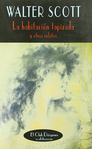[9788477023470] LA HABITACIÓN TAPIZADA Y OTROS RELATOS