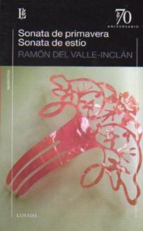 [9789500397896] SONATA DE PRIMAVERA. SONATA DE ESTÍO