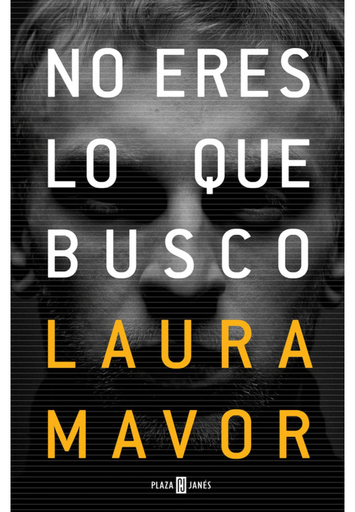 [9788401018923] NO ERES LO QUE BUSCO