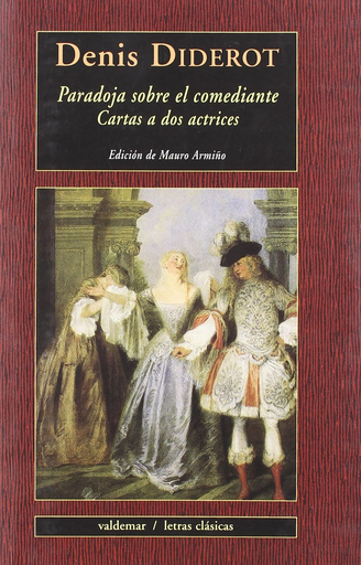 [9788477024569] PARADOJA SOBRE EL COMEDIANTE / CARTA A DOS ACTRICES