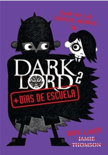 [9786071121394] DARK LORD 2. MÁS DÍAS DE ESCUELA