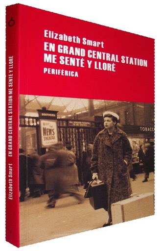 [9788492865000] EN GRAND CENTRAL STATION ME SENTÉ Y LLORÉ