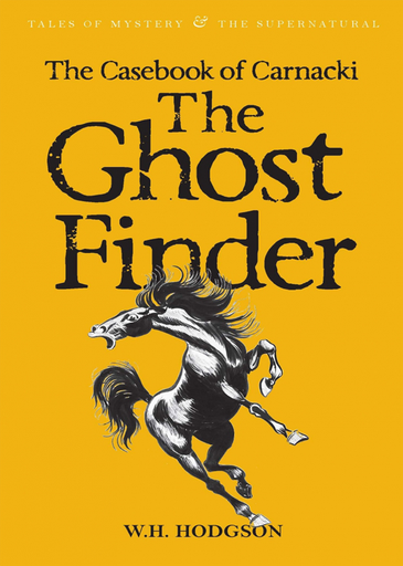 [9781840225297] THE CASEBOOK OF CARNACKI: THE GOST-FINDER