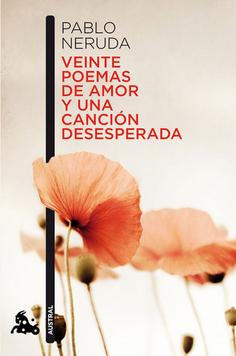 [9788432248429] VEINTE POEMAS DE AMOR Y UNA CANCIÓN DESESPERADA