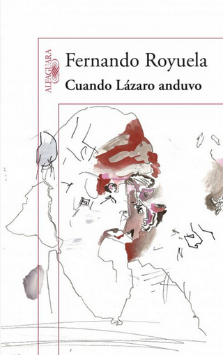 [9788420412733] CUANDO LÁZARO ANDUVO