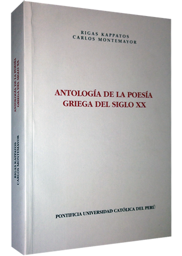 [9789972427749] ANTOLOGÍA DE LA POESÍA GRIEGA DEL SIGLO XX