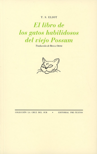 [9788481916416] EL LIBRO DE LOS GATOS HABILIDOSOS DEL VIEJO POSSUM
