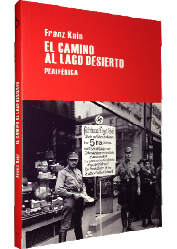 [9788492865796] EL CAMINO AL LAGO DESIERTO