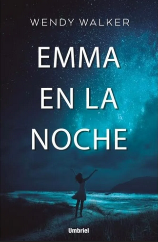 [9788416517077] EMMA EN LA NOCHE