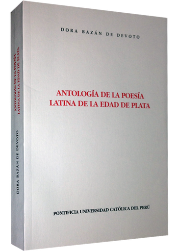 [043173] ANTOLOGÍA DE LA POESÍA LATINA DE LA EDAD DE PLATA