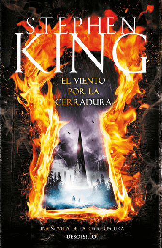 [9788490325179] LA TORRE OSCURA: EL VIENTO POR LA CERRADURA
