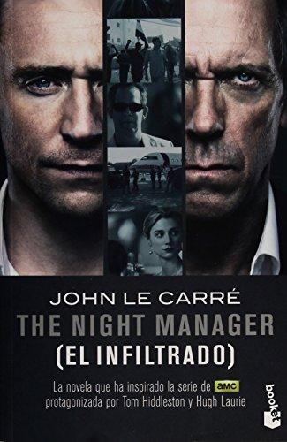 [9786070733840] THE NIGHT MANAGER (El Infiltrado)