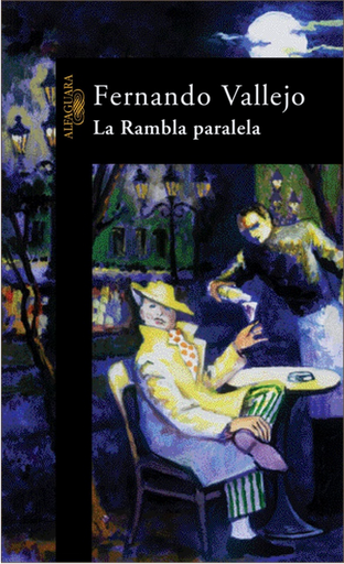 [9788420444574] LA RAMBLA PARALELA