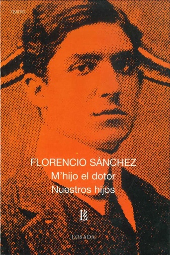 [9789500306430] M'HIJO EL DOTOR - NUESTROS HIJOS