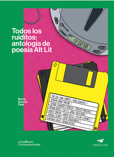 [9786124740930] TODOS LOS RUIDITOS: ANTOLOGÍA DE POESÍA ALT LIT