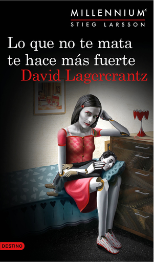 [9788423349784] Saga Millennium 4/7: LO QUE NO TE MATA TE HACE MAS FUERTE