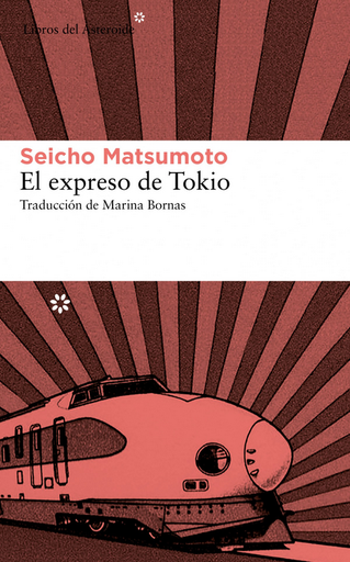 [9788415625544] EL EXPRESO DE TOKIO