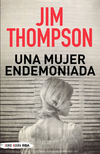 [9788491877776] UNA MUJER ENDEMONIADA