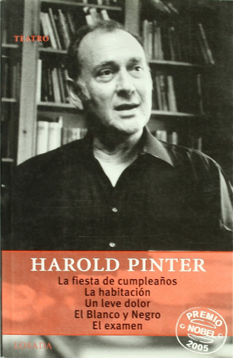 [9789500363211] LA FIESTA DE CUMPLEAÑOS / LA HABITACIÓN / UN LEVE DOLOR / EL BLANCO Y NEGRO / EL EXÁMEN