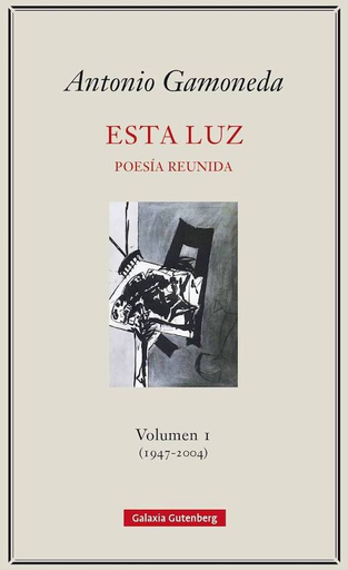 [9788417747831] ESTA LUZ, vol. I (1947-2004)