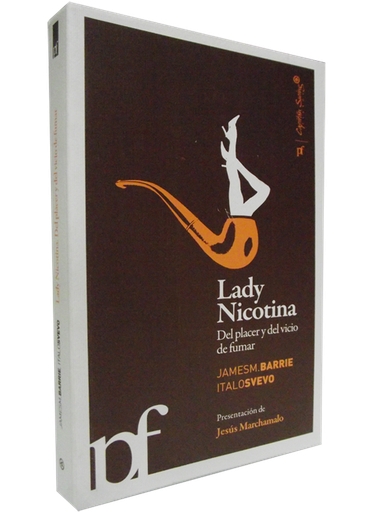 [9788493770990] LADY NICOTINA. DEL PLACER Y DEL VICIO DE FUMAR