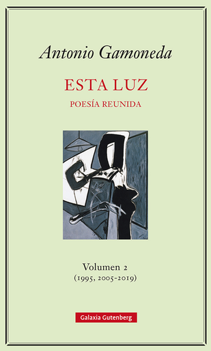 [9788417747848] ESTA LUZ, vol. II (1995, 2005-2019)