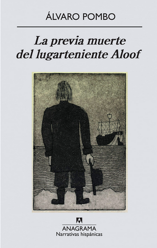 [9788433972026] LA PREVIA MUERTE DEL LUGARTENIENTE ALOOF