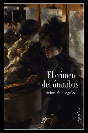 [9788494363498] EL CRIMEN DEL OMNIBUS (edición ilustrada)