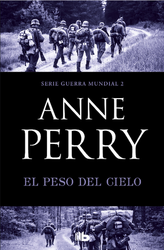 [9788490709665] EL PESO DEL CIELO (Serie Guerra Mundial 2/5)