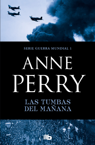 [9788490709658] LAS TUMBAS DEL MAÑANA (Serie Guerra Mundial 1/5)