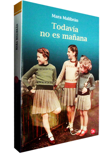 [9788466304528] TODAVÍA NO ES MAÑANA