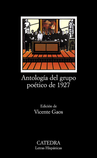 [9788437600536] ANTOLOGÍA DEL GRUPO POÉTICO DE 1927