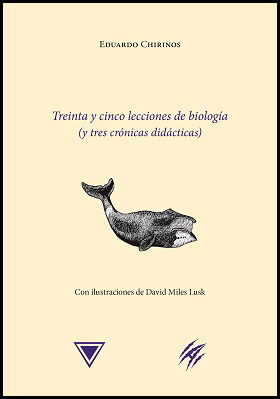 [9786124192425] TREINTA Y CINCO LECCIONES DE BIOLOGÍA (Y TRES CRÓNICAS DIDÁCTICAS)