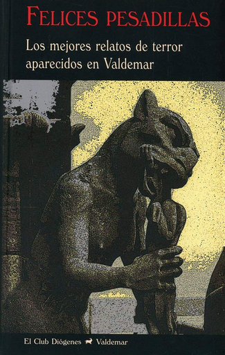 [9788477029076] FELICES PESADILLAS