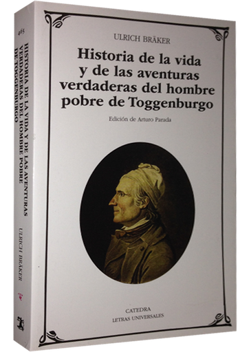 [9788437631011] HISTORIA DE LA VIDA Y DE LAS AVENTURAS VERDADERAS DEL HOMBRE POBRE DE TOGGENBURGO