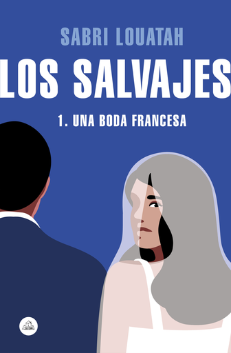 [9788439732181] LOS SALVAJES: 1. Una boda francesa