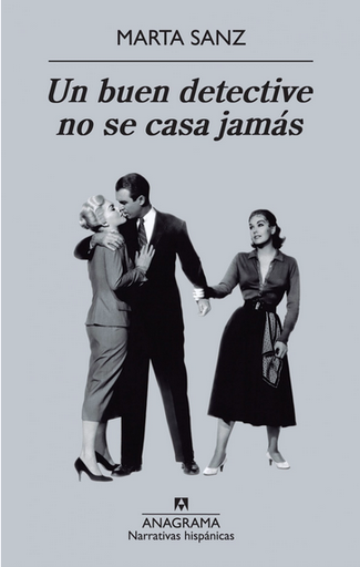 [9788433972385] UN BUEN DETECTIVE NO SE CASA JAMÁS