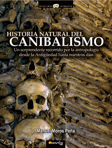 [9788497635158] HISTORIA NATURAL DEL CANIBALISMO