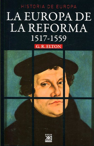 [9788432317965] LA EUROPA DE LA REFORMA (1517-1559)