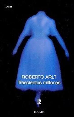 [9789500306683] TRESCIENTOS MILLONES