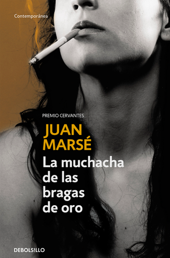 [9788483460276] LA MUCHACHA DE LAS BRAGAS DE ORO