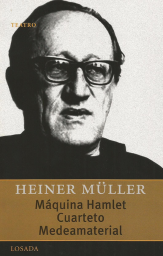 [9789500363372] MÁQUINA HAMLET, CUARTETO, MEDEAMATERIAL