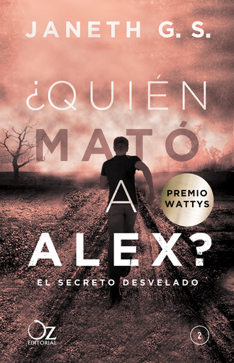 [9788416224555] ¿QUIÉN MATÓ A ALEX? EL SECRETO DESVELADO