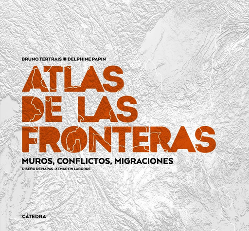 [9788437638980] ATLAS DE LAS FRONTERAS