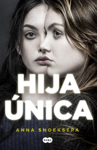 [9788491290681] HIJA ÚNICA