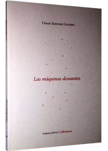 [9786124192647] LAS MÁQUINAS DESEANTES