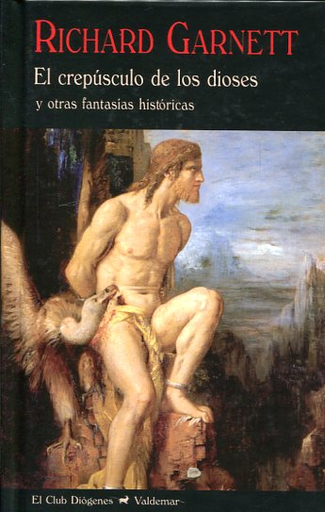 [9788477028413] EL CREPÚSCULO DE LOS DIOSES