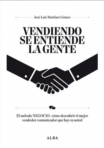 [9788484287834] VENDIENDO SE ENTIENDE LA GENTE