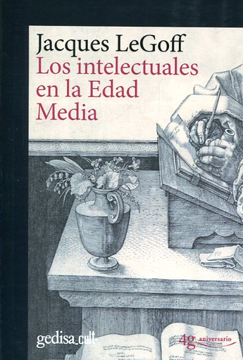 [9788416919215] LOS INTELECTUALES EN LA EDAD MEDIA