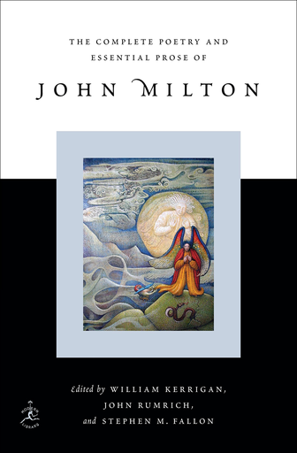 [9780679642534] THE COMPLETE POETRY AND ESSENTIAL PROSE OF JOHN MILTON